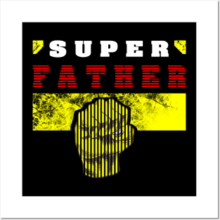 Super Father Posters and Art